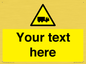 Custom Lorry Hazard Sign